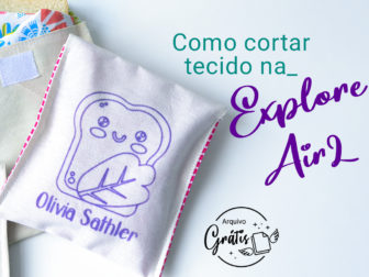 Como Cortar Tecido na Cricut Explore Air 2