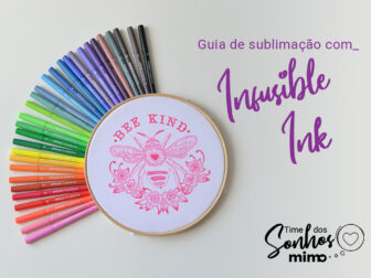 Tudo Sobre Sublimação Infusible Ink Cricut