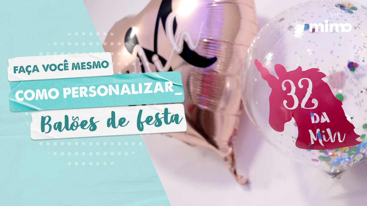 Como Personalizar balão de festa