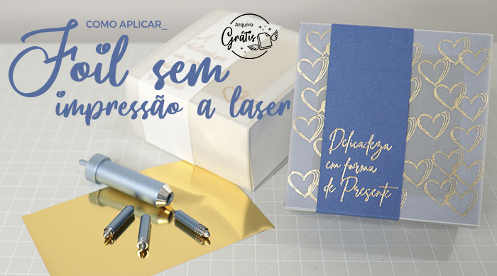 Como Aplicar Foil Sem Impressão a Laser