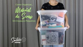 Como Organizar Material de Scrap Sem Ter Espaço