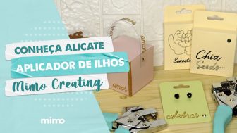 Alicate Aplicador de Ilhós Mimo Creating - Conheça