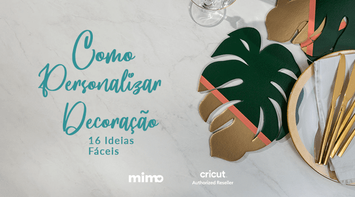 Como personalizar decoração 16 ideias fáceis