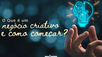 O que é um negócio criativo e como começar?