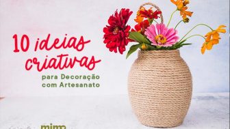 10 Ideias Criativas para Decoração com Artesanato