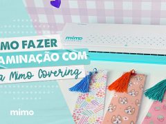 Como fazer laminação com a Mimo Covering