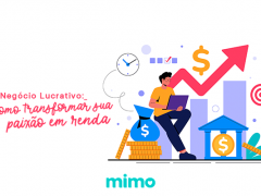 Negócio Lucrativo: Como Transformar Sua Paixão em Renda
