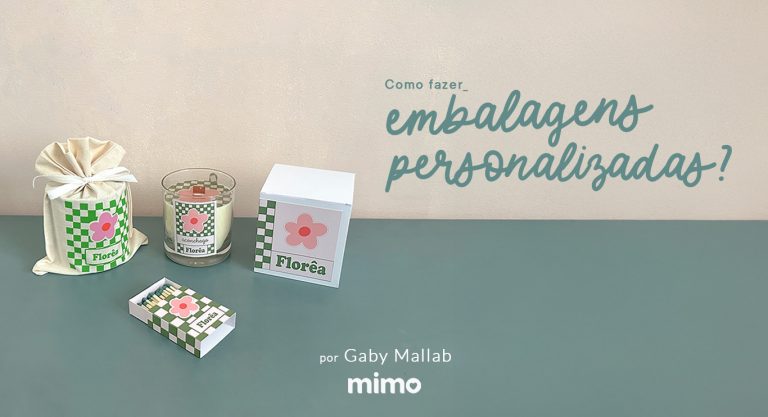 Como Fazer Embalagens Personalizadas?