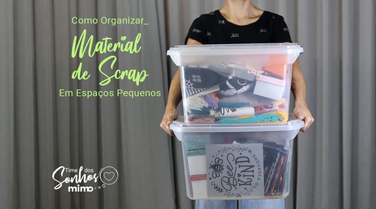 Como Organizar Material de Scrap Sem Ter Espaço