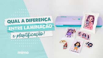 Qual a diferença entre laminação e plastificação?