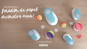 Para Que Serve o Furador Decorativo Mimo?