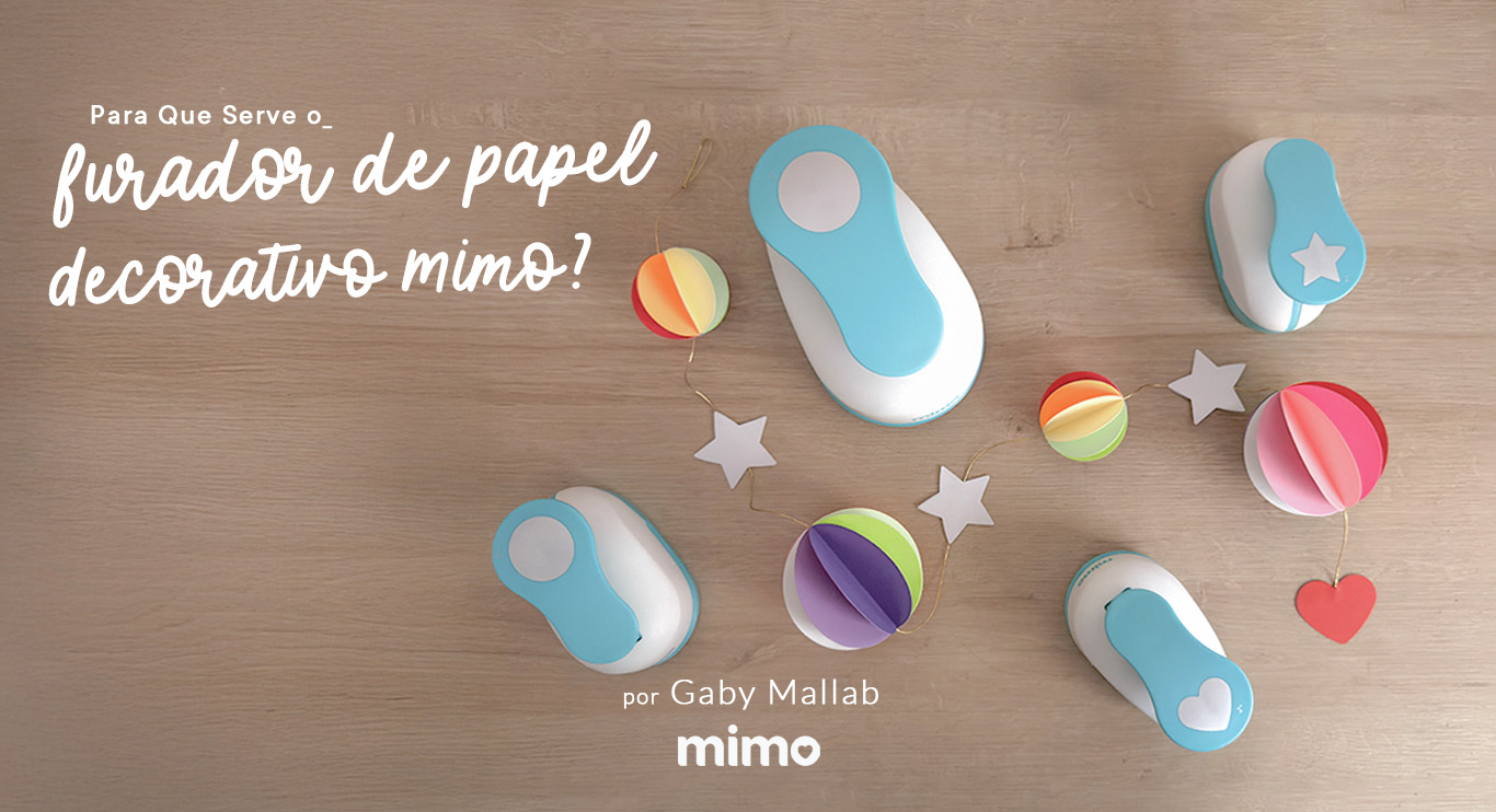 Para Que Serve o Furador Decorativo Mimo? Para Que Serve o Furador Decorativo Mimo?