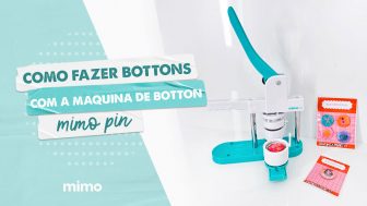 Como Fazer Bottons com a Máquina de Botton Mimo Pin?